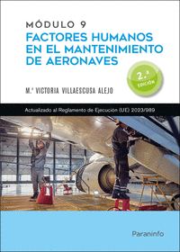 MDULO 9. FACTORES HUMANOS EN EL MANTENIMIENTO DE AERONAVES