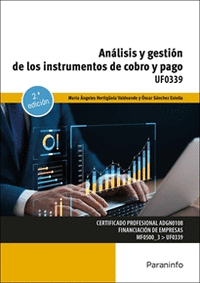 ANALISIS Y GESTION DE LOS INSTRUMENTOS DE COBRO Y PAGO