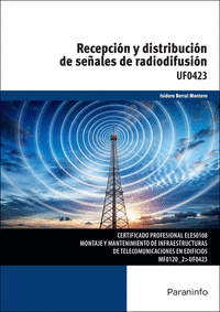 RECEPCIN Y DISTRIBUCIN DE SEALES DE RADIODIFUSIN