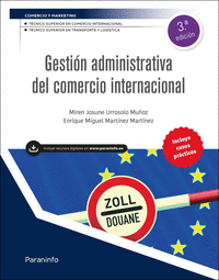 GESTION ADMINISTRATIVA DEL COMERCIO INTERNACIONAL 3.� EDICION 2026