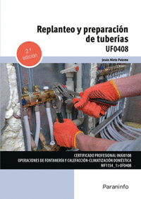 REPLANTEO Y PREPARACI�N DE TUBER�AS