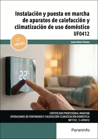 INSTALACION Y PUESTA EN MARCHA DE APARATOS DE CALEFACCION Y CLIMATIZACION DE USO