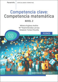 COMPETENCIA CLAVE: COMPETENCIA MATEM�TICA NIVEL 2 - EDICI�N 2026
