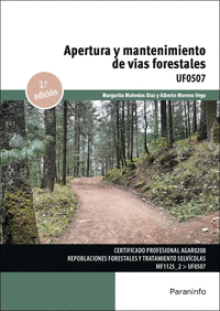 APERTURA Y MANTENIMIENTO DE VIAS FORESTALES