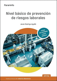 MP 1782. NIVEL BASICO DE PREVENCION DE RIESGOS LABORALES - INDUSTRIAS ALIMENTARI