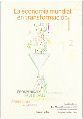 LA ECONOMA MUNDIAL EN TRANSFORMACIN