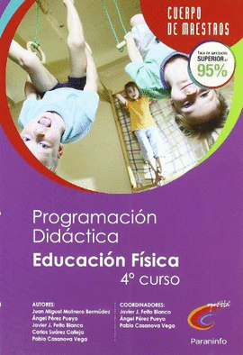 PROGRAMACIN Y UNIDAD DIDCTICA. EDUCACIN FSICA (4 CURSO)
