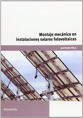 MONTAJE MEC�NICO EN INSTALACIONES SOLARES FOTOVOLTAICAS