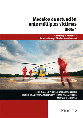 MODELOS DE ACTUACI�N ANTE M�LTIPLES V�CTIMAS
