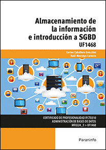 ALMACENAMIENTO DE INFORMACI�N E INTRODUCCI�N A SGBD
