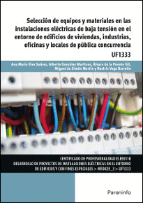 SELECCI�N DE EQUIPOS Y MATERIALES EN LAS INSTALACIONES EL�CTRICAS DE BAJA TENSI�
