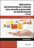 APLICACIONES MICROINFORMATICAS E INTERNET PARA CONSULTA Y GENERACION