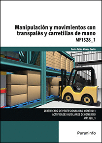 MANIPULACIN Y MOVIMIENTOS TRANSPALES Y CARRETILLAS DE MANO