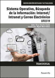 SISTEMA OPERATIVO, BSQUEDA INFORMACIN:INTERNET/INTRANET Y CORREO ELECTRNICO