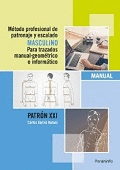 M�TODO PROFESIONAL DE PATRONAJE Y ESCALADO MASCULINO PARA TRAZADOS MANUAL GEOM�T
