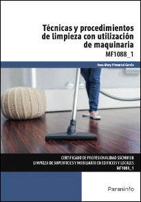 TCNICAS Y PROCEDIMIENTOS DE LIMPIEZA CON UTILIZACIN DE MAQUINARIA