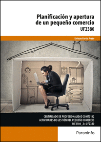 PLANIFICACI�N Y APERTURA DE UN PEQUE�O COMERCIO