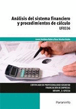 AN�LISIS DEL SISTEMA FINANCIERO Y PROCEDIMIENTOS DE C�LCULO