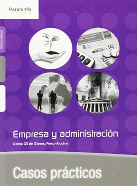 CASOS PRCTICOS DE EMPRESA Y ADMINISTRACIN