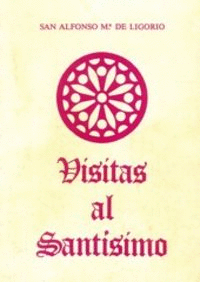 VISITAS AL SANTSIMO (12. ED.) (RSTICA)