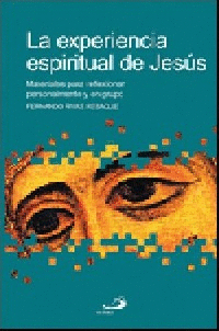 LA EXPERIENCIA ESPIRITUAL DE JES�S