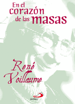 EN EL CORAZ�N DE LAS MASAS