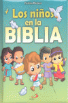 LOS NI�OS EN LA BIBLIA
