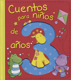 CUENTOS PARA NI�OS DE 3 A�OS