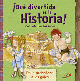 QU DIVERTIDA ES LA HISTORIA! CONTADA POR LOS NIOS