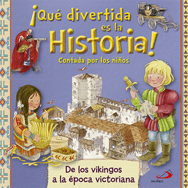 QU DIVERTIDA ES LA HISTORIA! CONTADA POR LOS NIOS