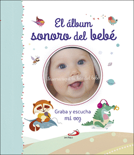 EL �LBUM SONORO DEL BEB�