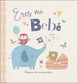 ERES MI BEB�