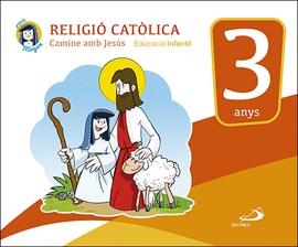 RELIGI CATLICA - EDUCACI INFANTIL 3 ANYS