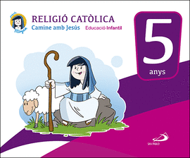 RELIGI CATLICA - EDUCACI INFANTIL 5 ANYS
