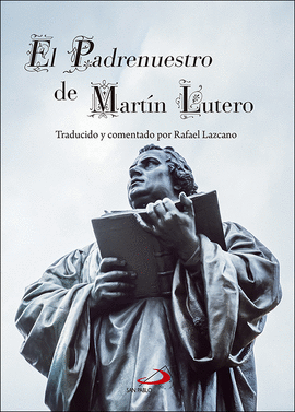 EL PADRENUESTRO DE MARTN LUTERO