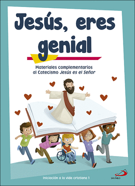 JESS, ERES GENIAL (LIBRO DE ACTIVIDADES) INICIACIN A LA VIDA CRISTIANA 1