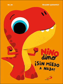 NINODINO SIN MIEDO A NADA!