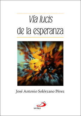 VA LUCIS DE LA ESPERANZA