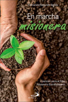 EN MARCHA MISIONERA