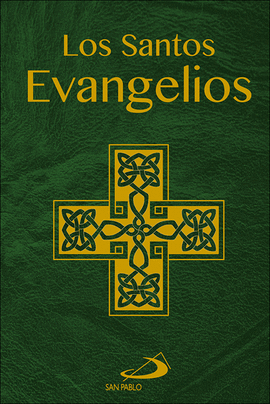 LOS SANTOS EVANGELIOS