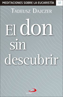 DON SIN DESCUBRIR, EL