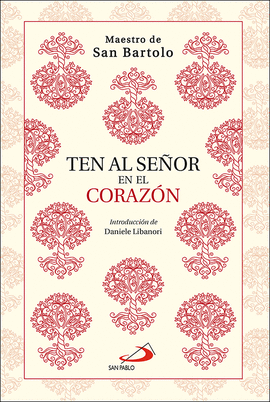 TEN AL SE�OR EN EL CORAZ�N
