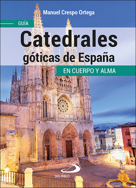 CATEDRALES GOTICAS DE ESPAA