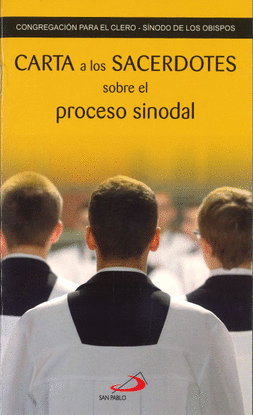CARTA A LOS SACERDOTES SOBRE EL PROCESO SINODAL