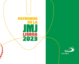 PATRONOS DE LA JMJ LISBOA 2023