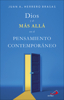 DIOS Y EL M�S ALL� EN EL PENSAMIENTO CONTEMPOR�NEO
