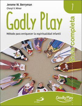 GU�A COMPLETA DE GODLY PLAY - VOL. 7