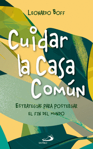 CUIDAR LA CASA COM�N