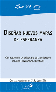 DISE�AR NUEVOS MAPAS DE ESPERANZA