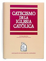CATECISMO DE LA IGLESIA CAT�LICA